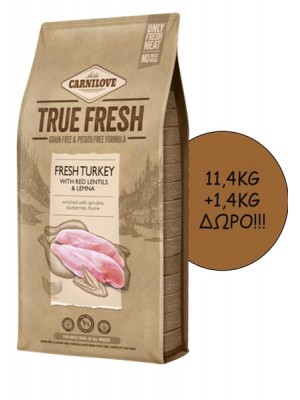 CARNILOVE TRUE FRESH ADULT TURKEY 11,4KG + 1,4KG ΔΩΡΟ!!!